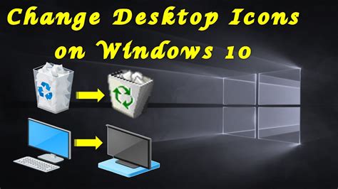 How To Change Desktop Icons On Windows 10 Youtube