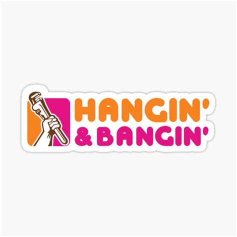 hangin and bangin pipe fitter sticker for sale by tradeology redbubble