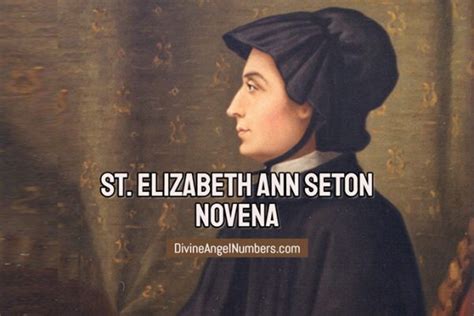 St Elizabeth Ann Seton Novena 2023 Powerful Prayers