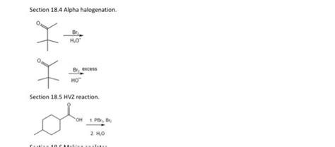 Solved Section Alpha Halogenation Hombrz Section Chegg Com