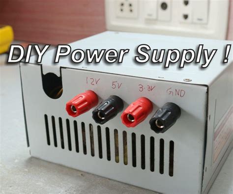 Diy Power Supply 6 Steps With Pictures Instructables