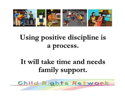 Using Positive Discipline Is A Process It Will Take Time And Needs
