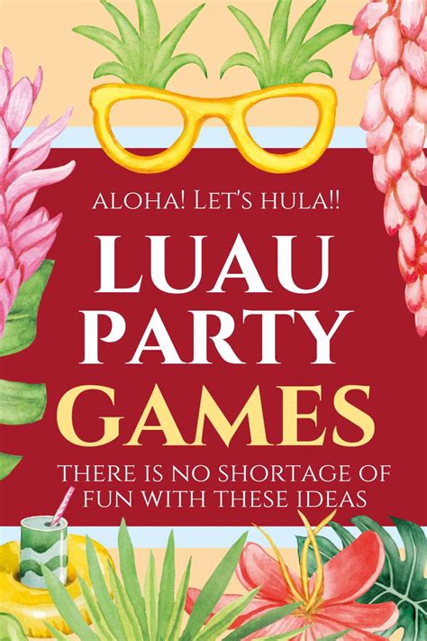 19 Fun And Festive Luau Party Games And Activities