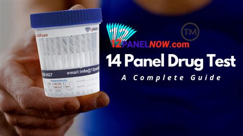 Ultimate Guide To 14 Panel Drug Test 12 Panel Now