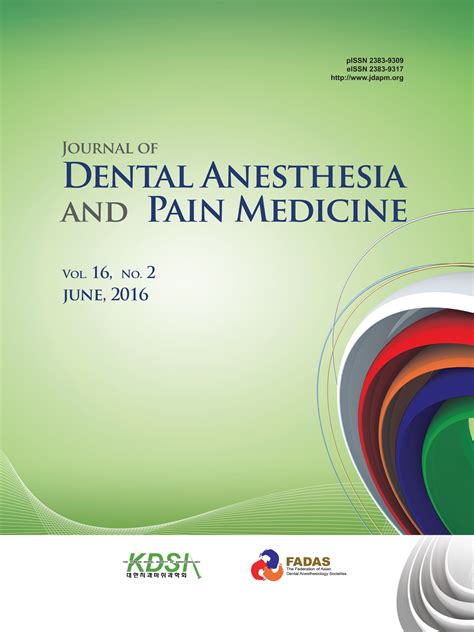 Journal Of Dental Anesthesia And Pain Medicine