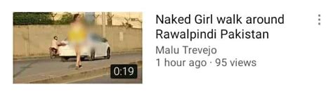 Video Woman Walks Around Naked On The Road In Rawalpindi