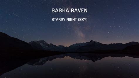 Sasha Raven Starry Night Sky