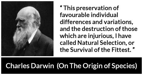 Charles Darwin This Preservation Of Favourable Individual