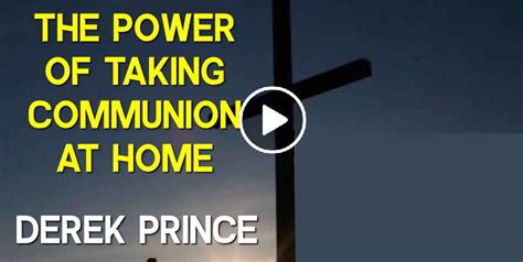 Jesus is faithful to his covenant! Derek Prince (March-27-2020) Sermon: The power of taking ...