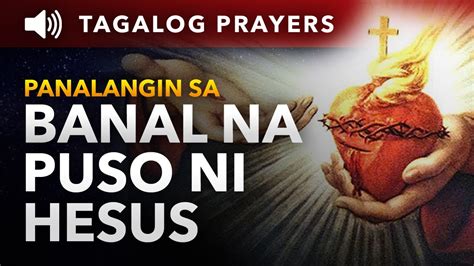 Panalangin Sa Banal Na Puso Ni Hesus Tagalog Prayer To Sacred Heart