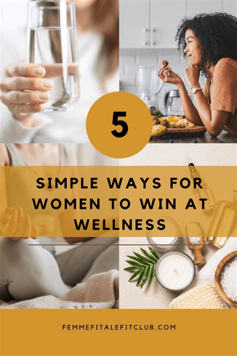 Femme Fitale Fit Club Blog5 Simple Ways For Women To Win At Wellness