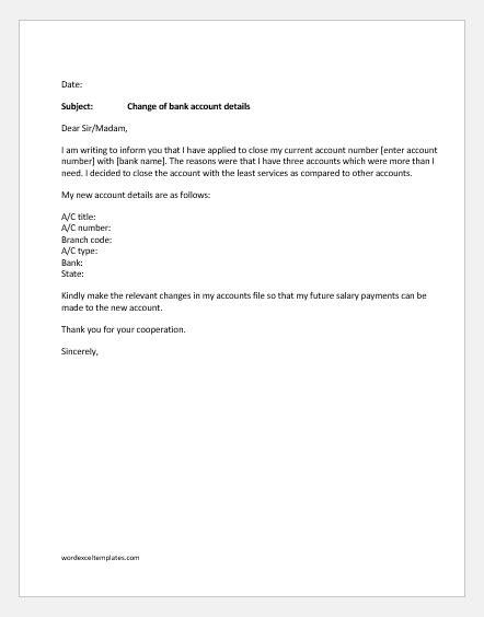 I had written a letter stating that my residential address has changed. Change of Bank Account Letter to Manager | Word & Excel ...