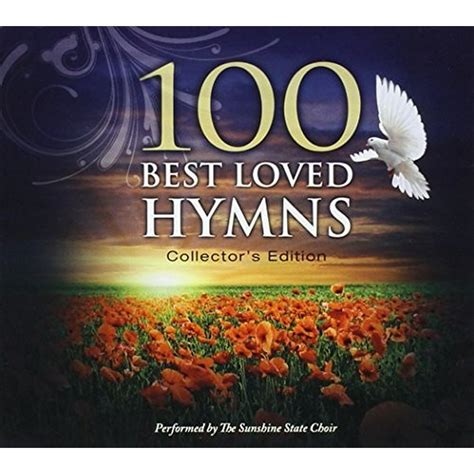 the sunshine state choir 100 best loved hymns 3 cd box set