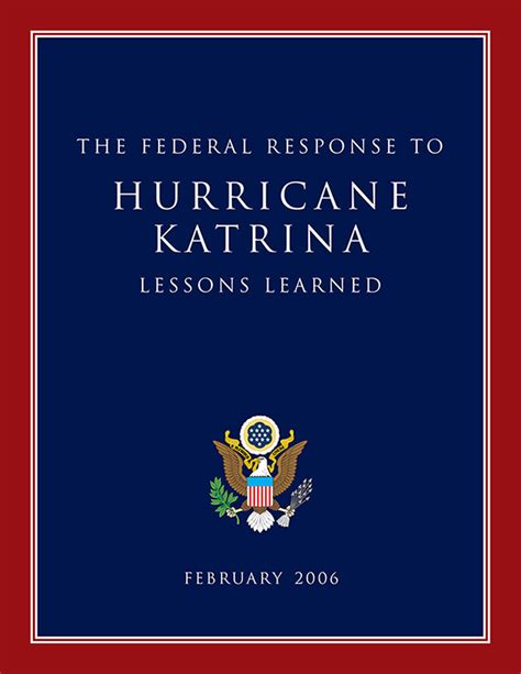 Federal Response To Hurricane Katrina Lessons Learned February 2006