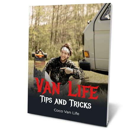 Van Life for Beginners: Essential Guide