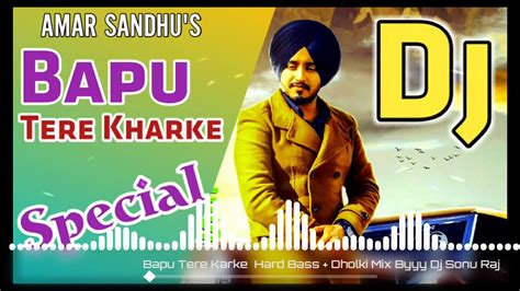 Bapu Tere Karke Dj Remix Latest Punjabi Song 2020 New Punjabi Dj