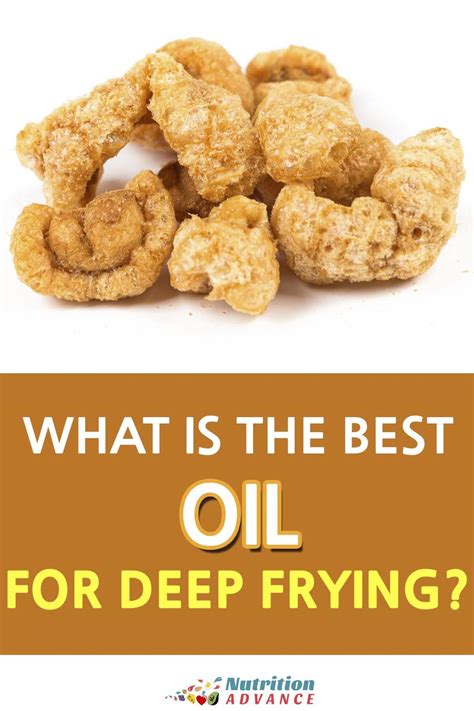 frying deep oil nutritionadvance suitable healthy