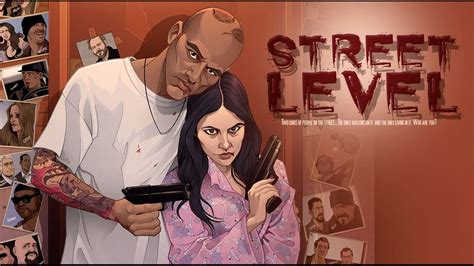 Street Level Trailer Youtube