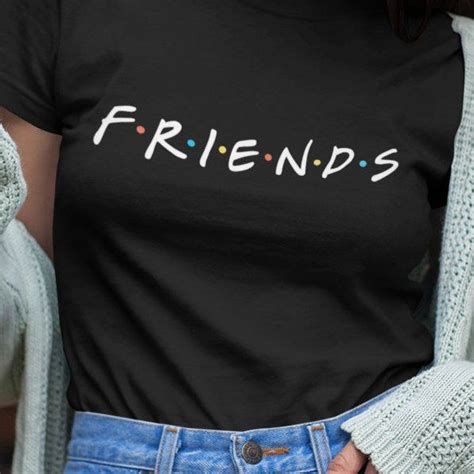 Friends Tv Show Shirt For Men And Women Friends Shirt Friends Tshirt