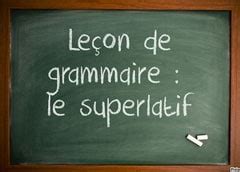 Superlatif leçon en français facile