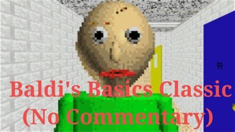 Baldis Basic Classic Modding Youtube