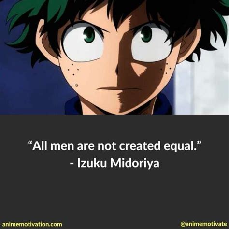 An Anime Quote That Reads All Men Are Not Created Equal Izuu Midoriya