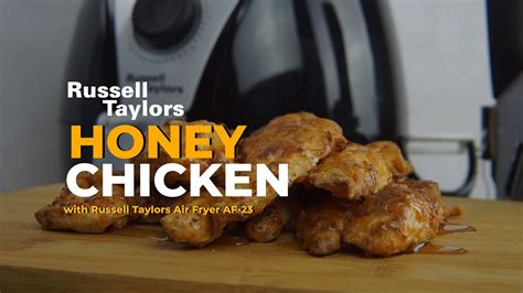 Russell fryer, ceo of critical metals, commented: Russell Taylors Air Fryer AF-24 : Honey Chicken - YouTube