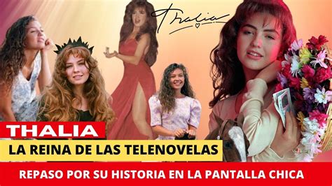 Thalia La Reina De Las Telenovelas Un Repaso De Todas Sus Telenovelas