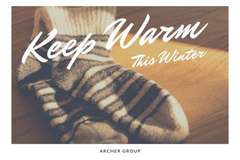 8 Tips For Keeping Warm This Winter Archer Trust Tips For The Elderly