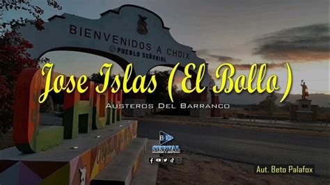 Jose Islas El Bollo Austeros Del Barranco Serval Music Youtube