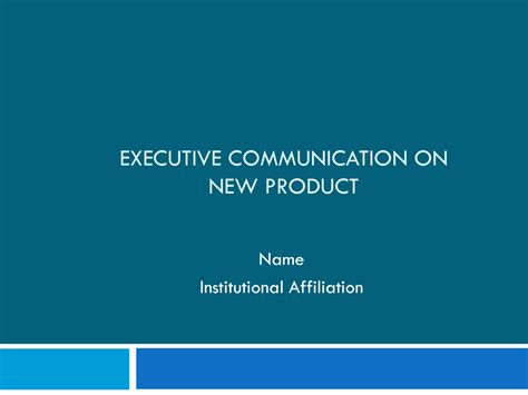 Solution Executive Communication On New Product Studypool