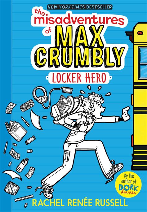 The Misadventures Of Max Crumbly 1 Book By Rachel Renée Russell