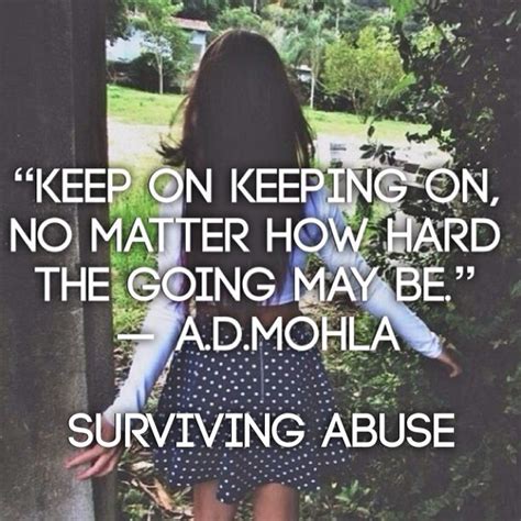 Quotes About Surviving Abuse Quotesgram