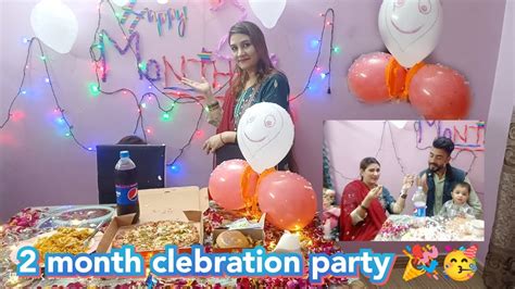 2 Month Complete Baby Clebration Party 🎉🥳 Youtube