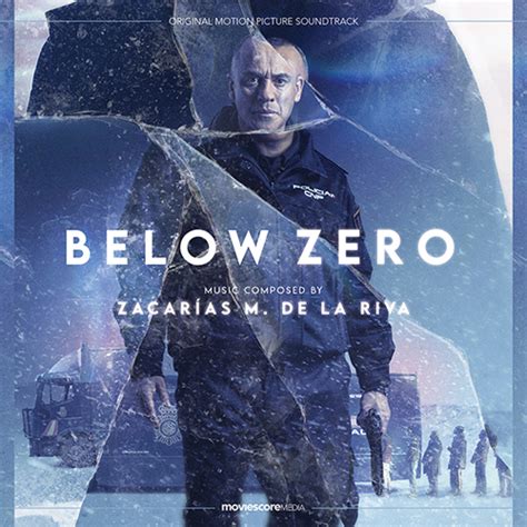 Below Zero Zacarías M De La Riva Moviescore Media