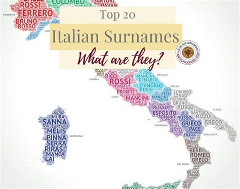 Top 20 Italian Surnames What Are They Italian Things To Do In Italy