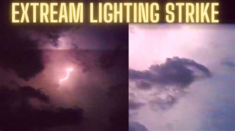 Dangerous Lightning Strikes Thunder Recorded On Camera Scary