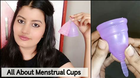 How To Use Menstrual Cup All About Menstrual Cups Youtube