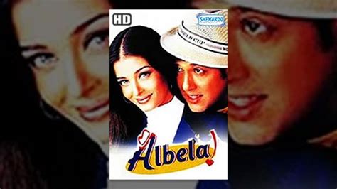 Albela 2001hd Hindi Full Movie Govinda Aishwarya Rai
