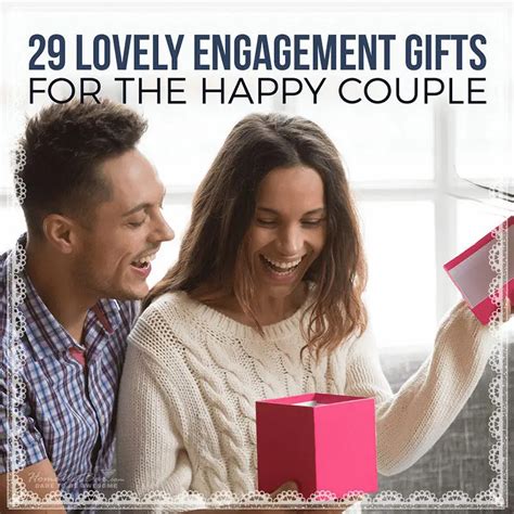 29 Lovely Engagement Ts For The Happy Couple