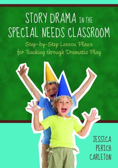 Story Drama In The Special Needs Classroom Ebook Drama Education