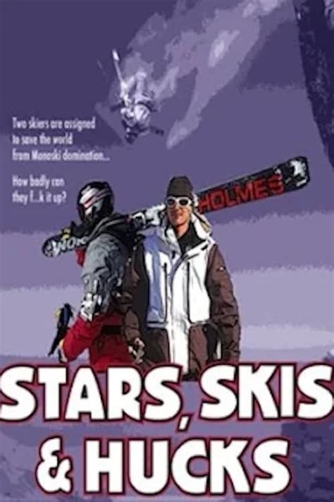 Stars Skis And Hucks 2005 Posters — The Movie Database Tmdb