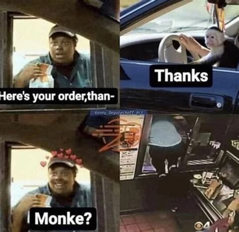 Monke Here S Your Surprised Fast Food Worker Know Your Meme