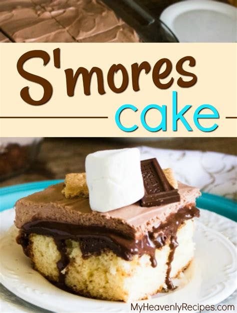 Smores Cake Poke Cake My Heavenly Recipes