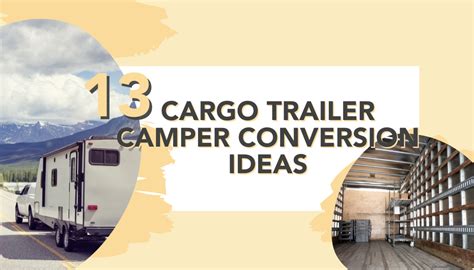 13 Cargo Trailer Camper Conversion Ideas Rvshare