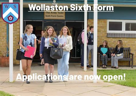 Sixth Form Applications Now Open Wollaston School