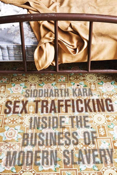 sex trafficking inside the business of modern slavery fsi