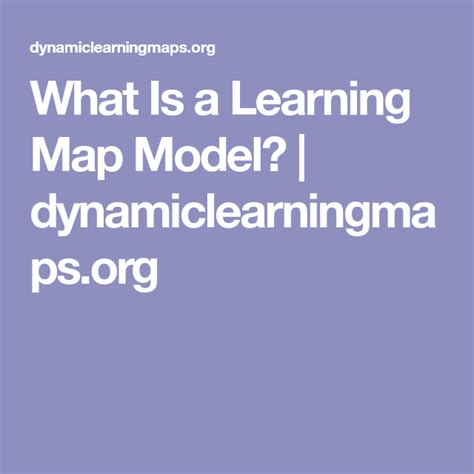 What Is A Learning Map Model Learning Maps Map Learning