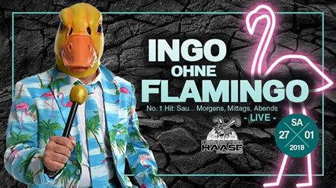 Party Saufen Morgensmittagsabends Mit Ingo Ohne Flamingo Live Disco Haase In