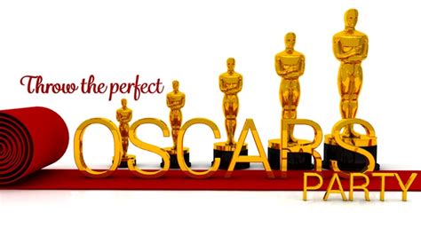 How To Throw The Perfect Oscars Themed Party Fpn